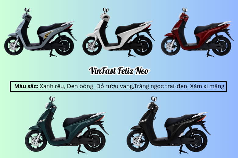xe máy điện VinFast Feliz Neo có mấy màu? Mấy phiên bản?