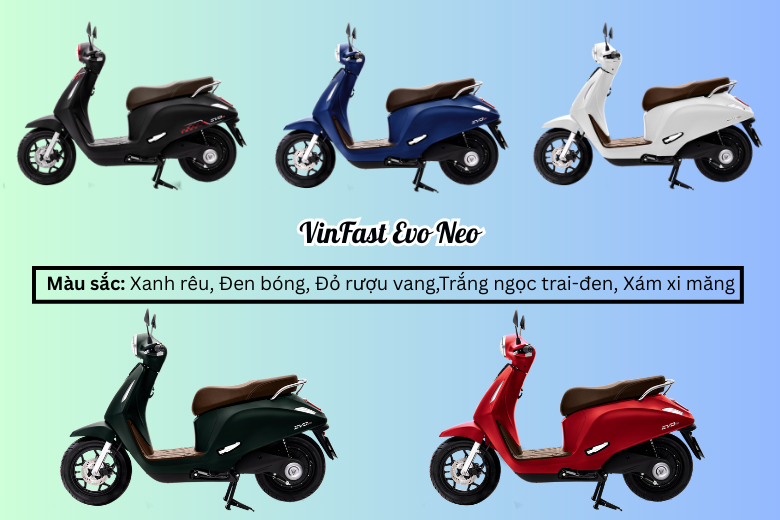 VinFast Evo Neo có mấy màu? Mấy phiên bản?