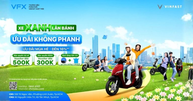 Xe xanh lăn bánh – Ưu đãi không phanh: VFXMoto tung loạt khuyến mãi hấp dẫn tháng 6 lên đến 16%