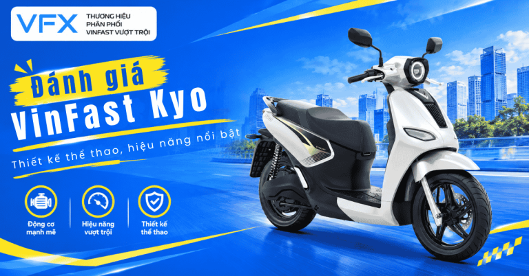 Đánh giá VinFast Kyo: Thiết kế thể thao, hiệu năng nổi bật