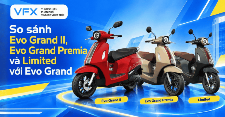 So sánh Evo Grand II, Evo Grand Premia và Limited với Evo Grand