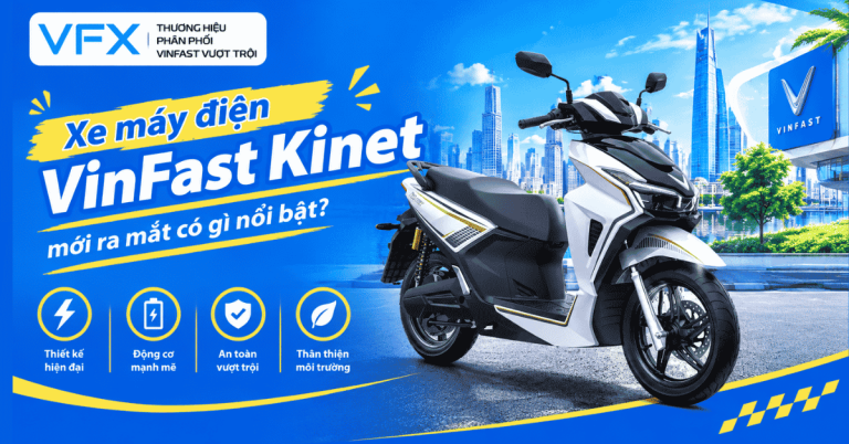 Xe Máy Điện VinFast Kinet mới ra mắt có gì nổi bật?